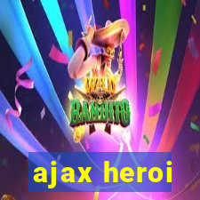 ajax heroi