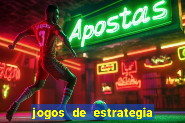 jogos de estrategia e raciocinio