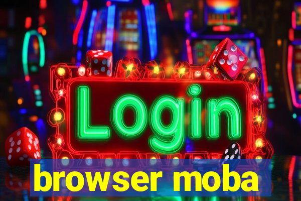 browser moba