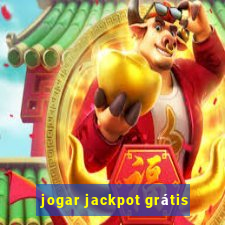 jogar jackpot grátis