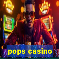 pops casino