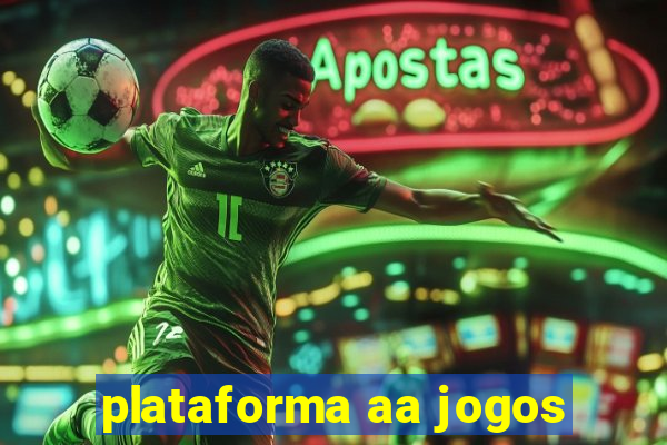 plataforma aa jogos