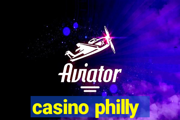 casino philly