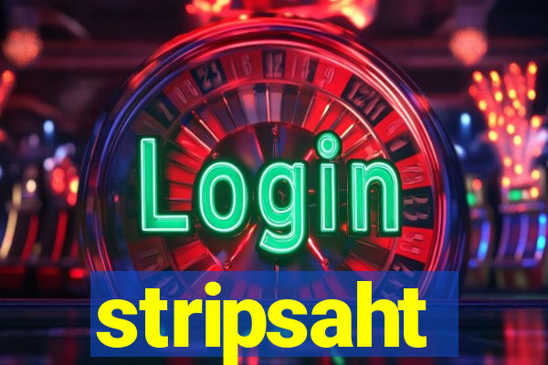 stripsaht