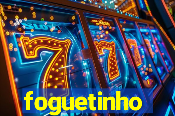 foguetinho