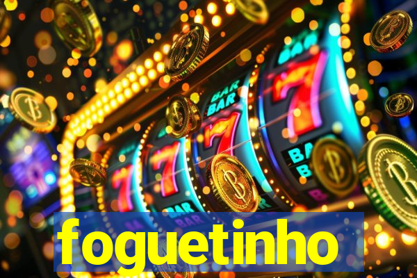 foguetinho