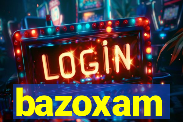 bazoxam