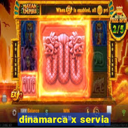 dinamarca x servia