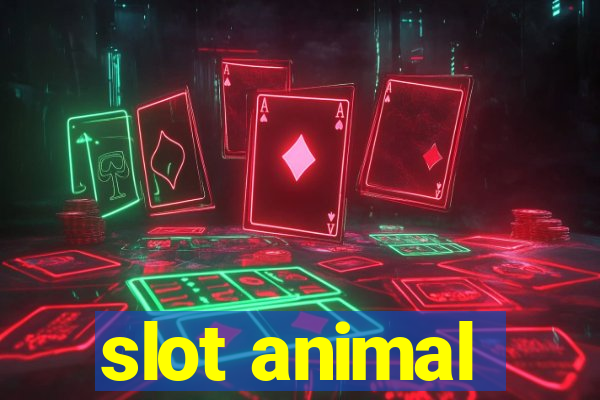 slot animal