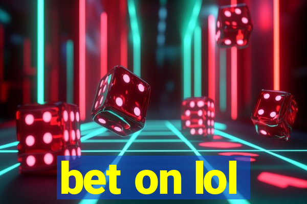 bet on lol