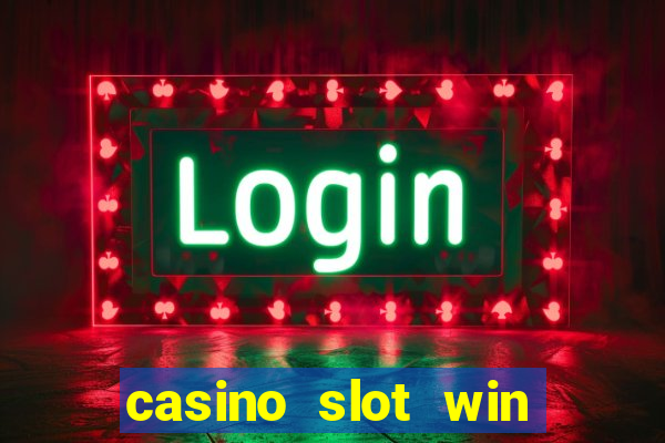 casino slot win real money