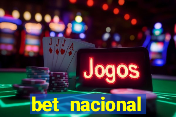 bet nacional deposito minimo