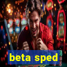 beta sped