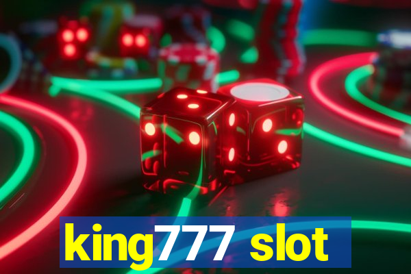 king777 slot