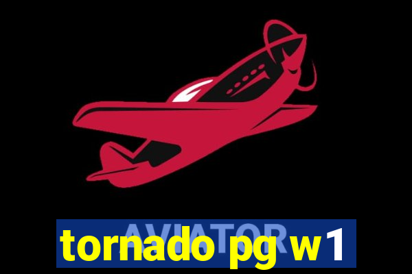 tornado pg w1