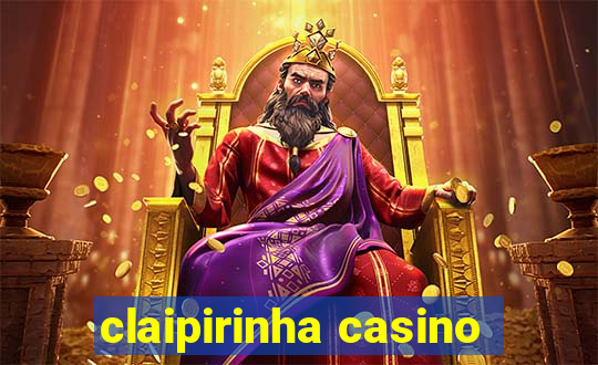 claipirinha casino