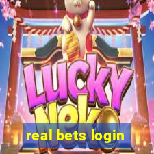 real bets login