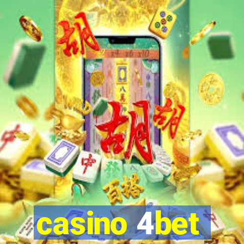 casino 4bet