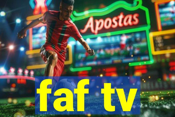 faf tv