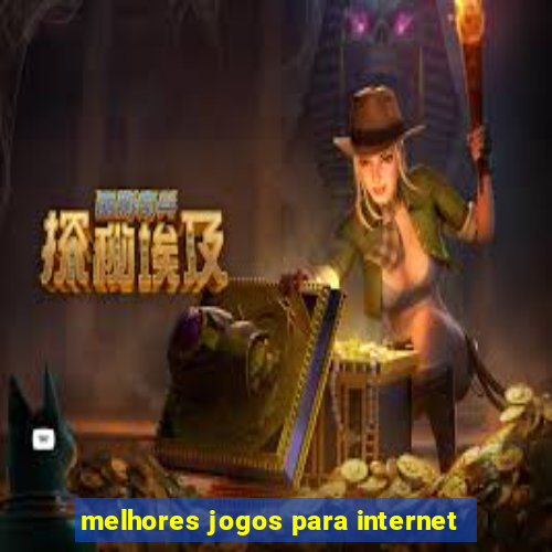 melhores jogos para internet