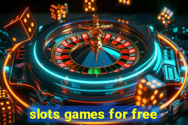 slots games for free