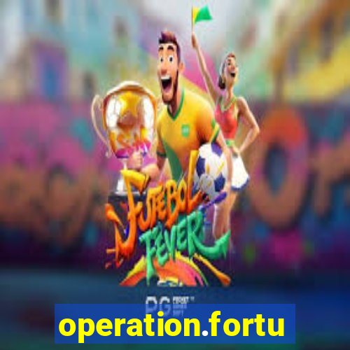 operation.fortune