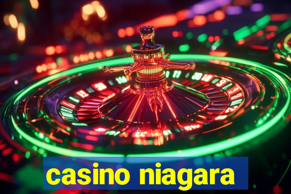 casino niagara