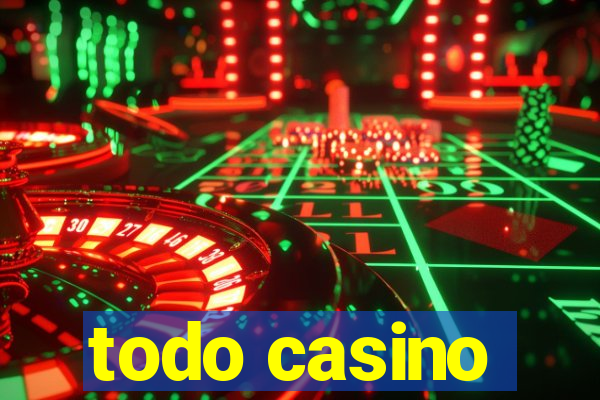 todo casino