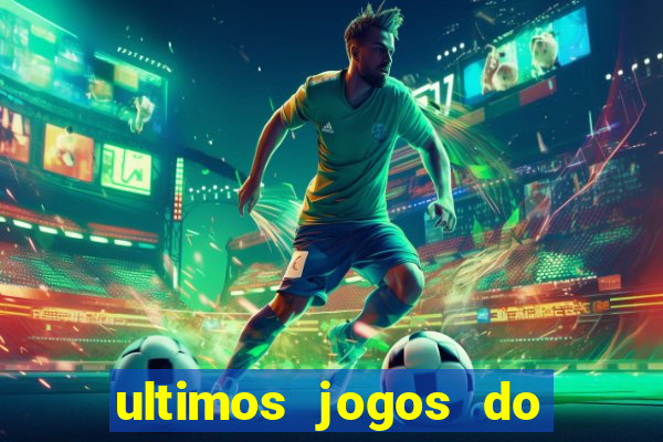 ultimos jogos do sao paulo