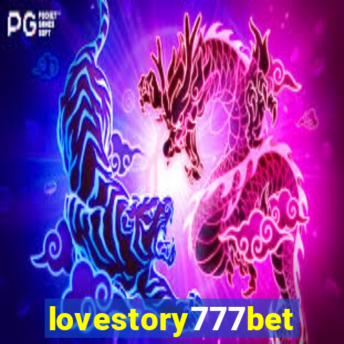 lovestory777bet