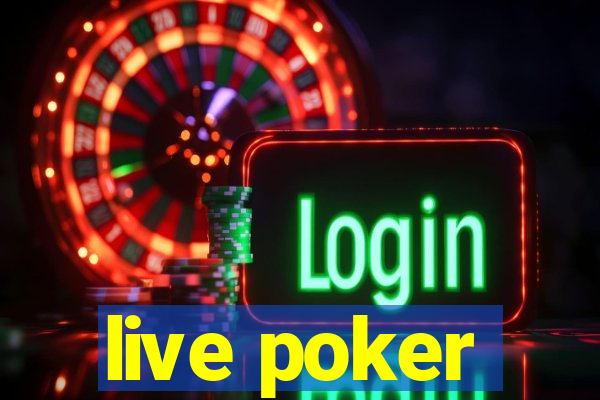 live poker