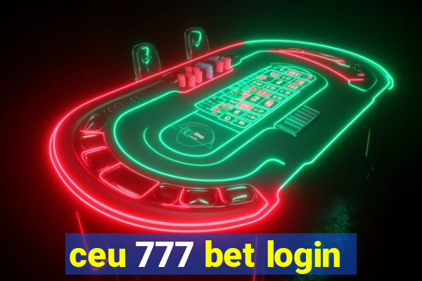 ceu 777 bet login