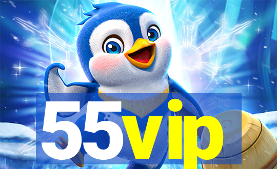 55vip