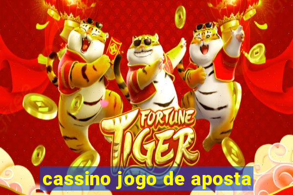 cassino jogo de aposta