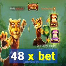 48 x bet