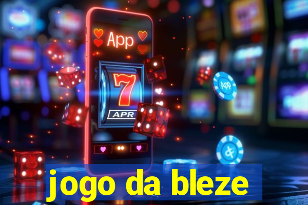 jogo da bleze