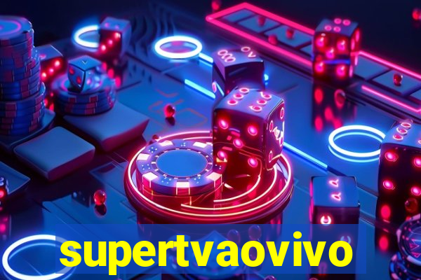 supertvaovivo