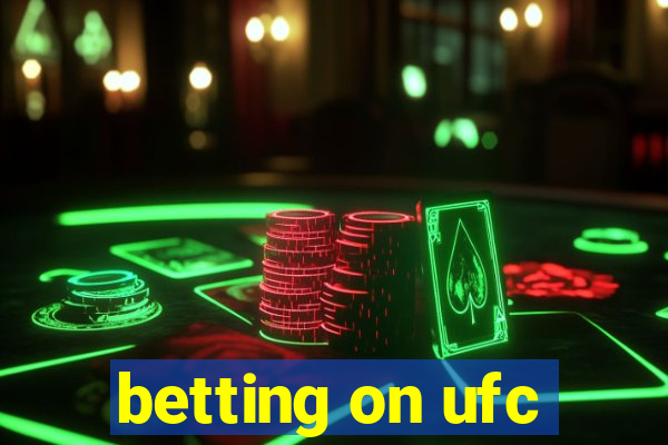 betting on ufc