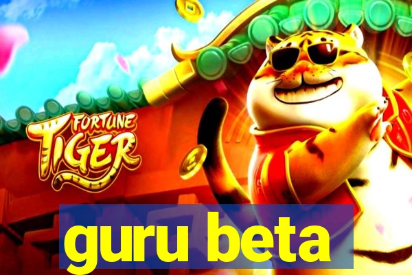 guru beta