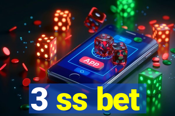 3 ss bet