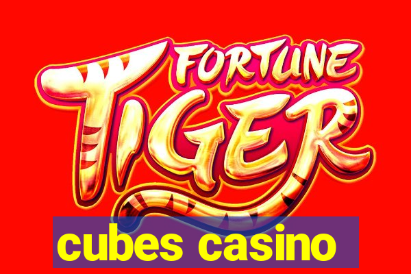 cubes casino