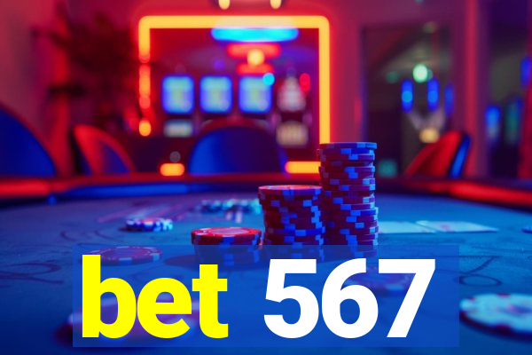 bet 567