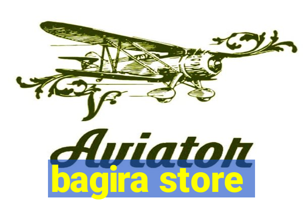 bagira store