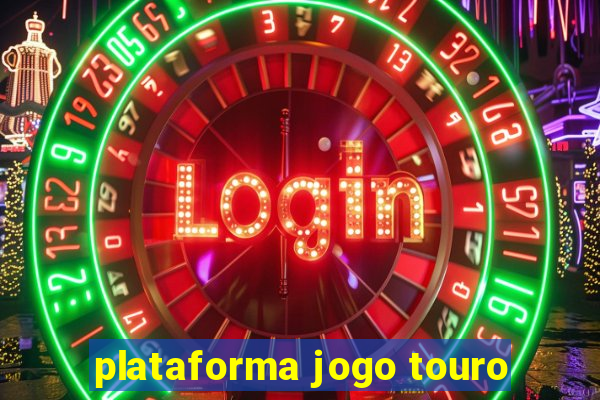 plataforma jogo touro