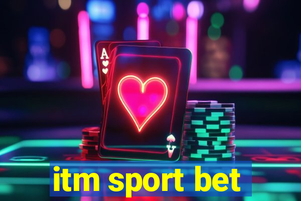 itm sport bet