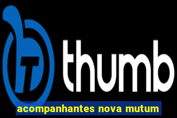 acompanhantes nova mutum