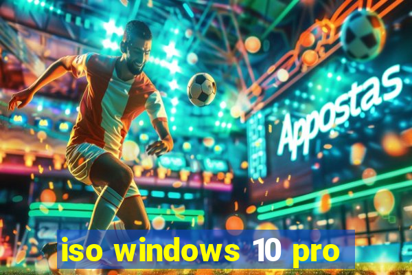 iso windows 10 pro