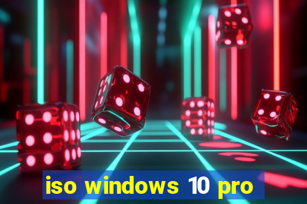 iso windows 10 pro