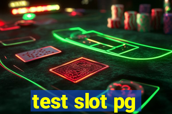 test slot pg