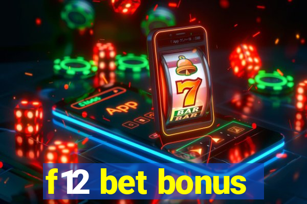 f12 bet bonus